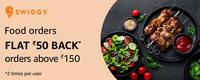 Upcoming||Flat 50 cashback on min. 150 on swiggy via Amazon pay during prime days