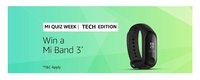 Amazon Mi Anniversary Quiz Answers – Mi Band 3