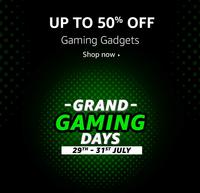 Grand Gaming Days 29-31 July 2019 | Up to 50% off on Gaming Gadgets