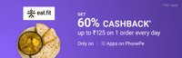 Get 60% Cashback up to ₹125 for all users on 2 Eatfit orders only on Apps on PhonePe