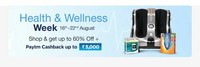 Health and Wellness week (16th - 22nd Aug) - Up to 60% off + Up to ₹5,000 cash back