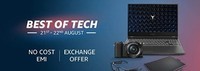 BEST OF TECH No Cost EMI And Exchange Offer on 21-22 th August
