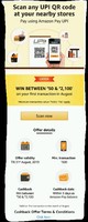 Scan any UPI QR code Pay using Amazon Pay UPI to win between 50₹-2100₹ minimum transaction of 500₹ on first transaction on August