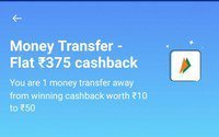Money Transfer - Get upto 375 Cashback Rewards (Maybe user Specific)