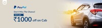 Grab Upto Rs. 1000 Cashback On Cabs Via Paypal