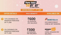 Amazon Super Value Day (4- 7 Sept) - Get 15% Cashback upto 600₹ as Amazon Pay balance on Above 1500₹ using ICICI Cards & Net Banking 