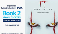 Book 2 iMax Movie Tickets for IT-2 Movie & Get 100% Cashback upto 400₹ on 2nd Ticket