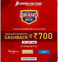 Brand factory - Brand of the week (19th - 28th Sept.) | Shop & Get up to 700 cashback in FP wallet