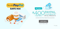 Get 50% Cashback Upto 400 on 1st Ever PayPal Transaction on Netmeds