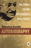 The Story of My Experiments with Truth(English, Paperback, Gandhi M. K.)