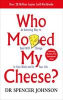 Who Moved My Cheese(English, Paperback, M.d. Johnson Spencer)