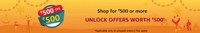 Shop for Rs 500 and unlock offer worth Rs 500