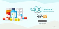 Netmeds :- Get 10% Cashback upto 400₹ using Amazon Pay