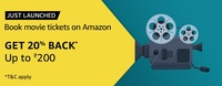 Amazon Movie Ticket Offer - Get 20% back upto 200 on booking Movie tickets on Amazon website