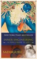 Inner Engineering - A Yogi's Guide to Joy  (English, Paperback, Sadhguru)
