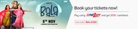 BookMyShow :- Get 20% cashback up to INR 150 using PayZapp for booking tickets for only for the movie BALA