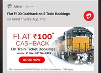 Get Flat 50 cashback on train ticket booking using Airtel Thanks app( valid for two transaction bet 1-30 Nov)
