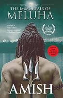 Immortals of Meluha (The Shiva Trilogy Book 1) Kindle Edition