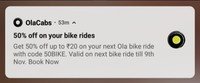 OlaCabs: Get 50% off up to 20 rs on Ola bike ride.