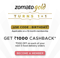 Buy Zomato Gold 12 month Membership & Get ₹200 OFF each on your next 5 food delivery orders