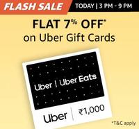 Flash Sale : Flat 7% off on Uber Gift Cards (Valid till 9 PM)
