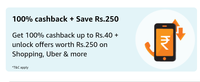 100% Upto Rs.40 on Prepaid Recharge Or Bill Payments + Offers Upto Rs. 250 on shopping, uber & etc. (selected users)
