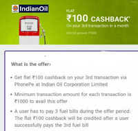 Indian Oil Petrol Pump Rs.100 Cashback on 3 Transaction above Rs.1000 with PhonePe