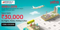Upto 30000 off on flight tickets and hotel bookings with ICICI Credit Cards| 2 - 6 Dec