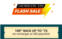 Amazon Flash Sale on Recharges/Bill Payments  (Live at 3 - 9 pm) Get 100% cashback upto Rs 75 (Selected users) 