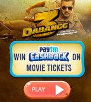 Spin and Win Dabangg Rs.50 - 150 cashback vouchers   (Applicable on No Min. Transaction)