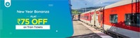Goibibo New Year Bonanza :- Flat 75₹ Discount on Train Tickets Above 200₹ using UPI