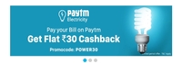 Paytm User Specific:- Get 30 cashback on 500 Electricity bill
