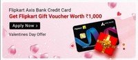 Apply for Flipkart Axis Bank Credit Card and Get 1k Gift Voucher 