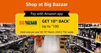 Big bazaar stores 10% cashback via Amazon 
