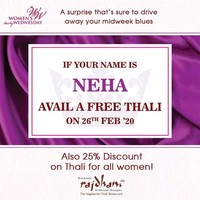 Free Rajdhani Thali if your name is NEHA on 26th February