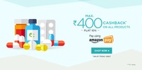 Netmeds :- Get 10% Cashback upto 400₹ using Amazon Pay