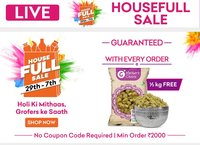 Grofers Houseful Sale Live - Upto 50% Off On Grocery & Free 500g Kishmish With Every Oder