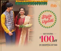 FBB Ugadi : Register Now & Get Extra ₹100 off on shopping of ₹300 | 8-25 March
