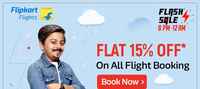 Flat 15% upto 750 off on all flight booking on Flipkart |8PM - 12AM