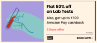 Flat 50% OFF on Lab Test & Up to Rs.300 Amazon Pay Cashback