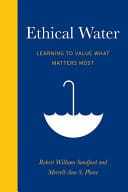[Books] Water Ethics: Foundational Readings for Students and Professionals for Free