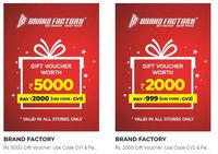 brand factory Pay Rs.2000 & Shop MRP 5000 Pay Rs.999 & Shop MRP 2000