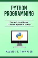 Python Programming: Your Beginner Guide  Free Amazon Kindle Ebook