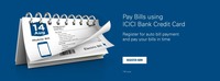 Register for Auto Bill Pay today and get Rs. 50 cashback for every biller you register for first 3 months using ICICI Credit Card