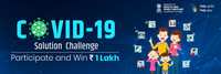 Covid19 solution challenge : Win upto ₹1Lac