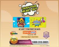 Videocon d2h Khushiyon Ka Weekend Offer- Comedy Active Service for 30 days