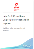 Upto Rs.250 cashback on bill payment with Airtel Payments Bank