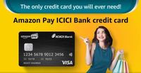 Apply - Amazon Pay ICICI Credit Card and Get 500 instant cashback (Valid till 31st May 2020)