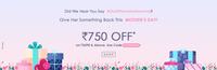 Ajio Mother's Day Special : Rs.750 off on Rs.2490 & Above 