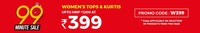 Flash Sale - Women's Tops & Kurtis At Rs 399